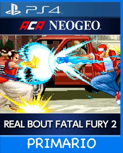 Ps4 Digital ACA NEOGEO REAL BOUT FATAL FURY 2 Primario