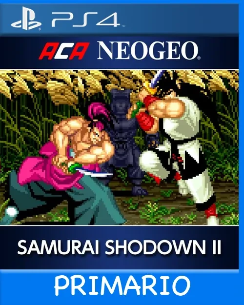 Ps4 Digital ACA NEOGEO SAMURAI SHODOWN II Primario