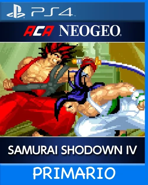 Ps4 Digital ACA NEOGEO SAMURAI SHODOWN IV Primario