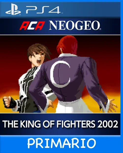Ps4 Digital ACA NEOGEO THE KING OF FIGHTERS 2002 Primario