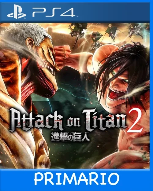 Ps4 Digital Attack on Titan 2 Primario