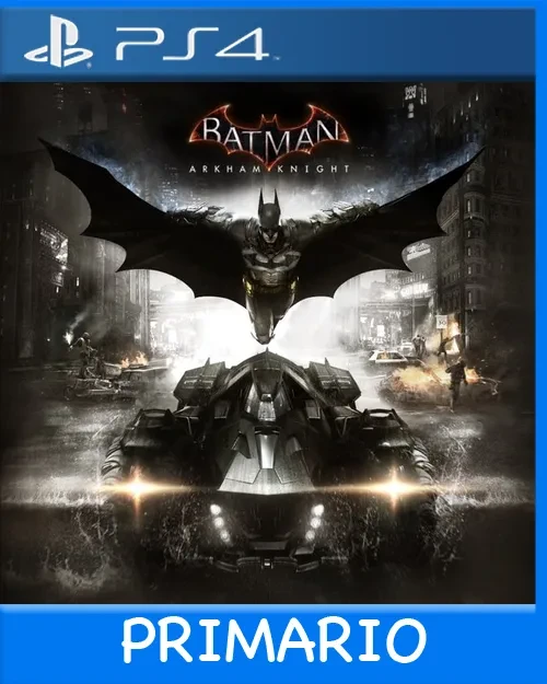 Ps4 Digital Batman: Arkham Knight Primario