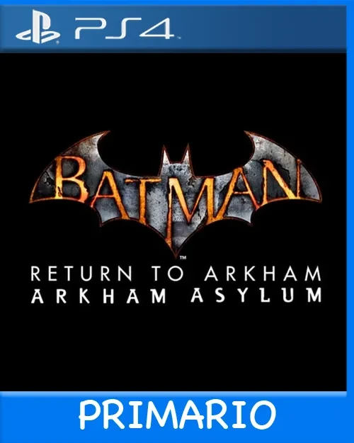 Ps4 Digital Batman: Return to Arkham - Arkham Asylum Primario