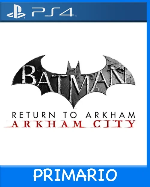Ps4 Digital Batman: Return to Arkham - Arkham city Primario