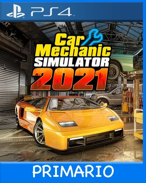 Ps4 Digital Car Mechanic Simulator 2021 Primario