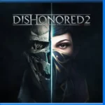 Ps4 Digital Dishonored 2 Primario