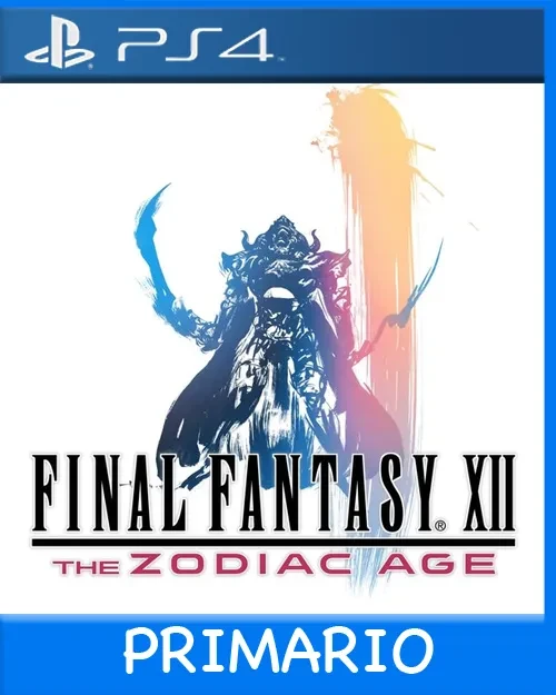 Ps4 Digital Final Fantasy XII The Zodiac Age Primario