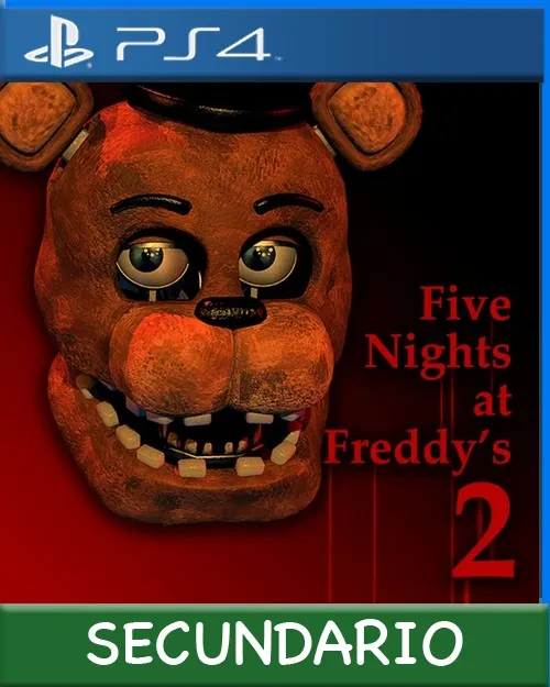 Ps4 Digital Five Nights at Freddy's 2 Secundario