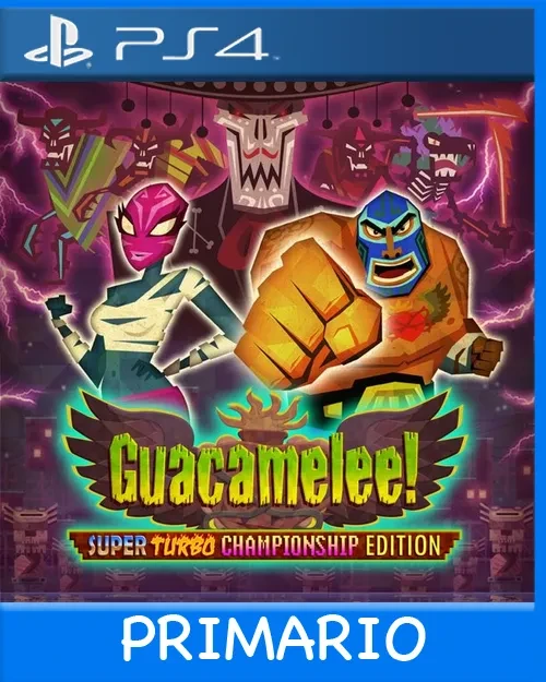 Ps4 Digital Guacamelee! Super Turbo Championship Edition Primario