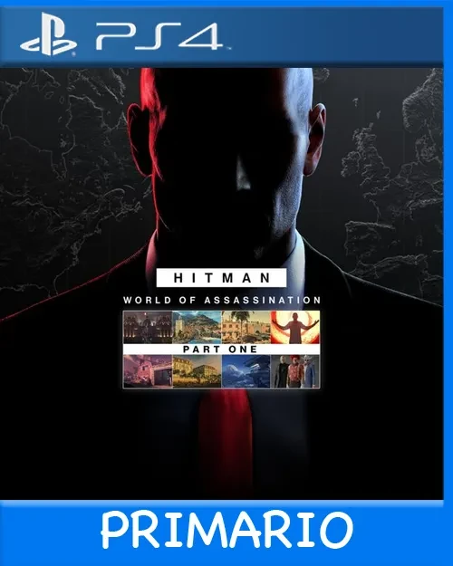 Ps4 Digital HITMAN World of Assassination Part One Primario