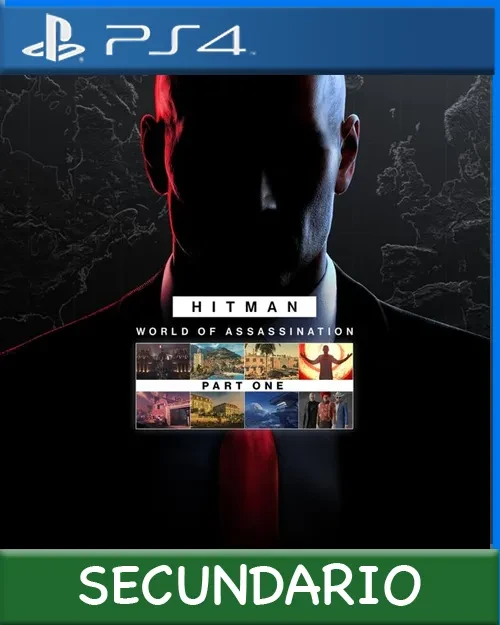 Ps4 Digital HITMAN World of Assassination Part One Secundario