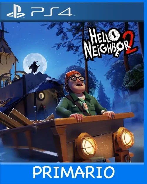 Ps4 Digital Hello Neighbor 2 Primario