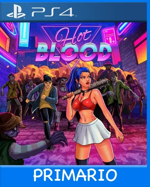 Ps4 Digital Hot Blood Primario