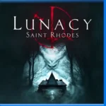 Ps4 Digital Lunacy: Saint Rhodes Primario