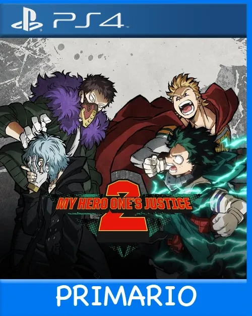 Ps4 Digital MY HERO ONE'S JUSTICE 2 Primario