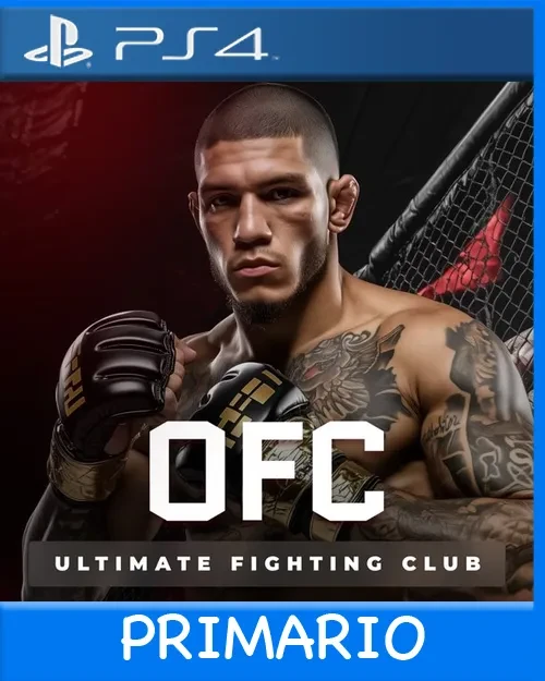 Ps4 Digital OFC - Ultimate Fighting Club Primario