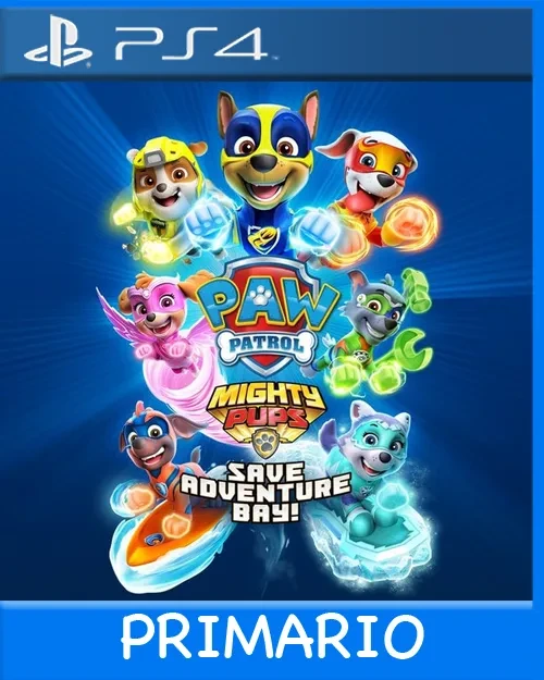 Ps4 Digital PAW Patrol Mighty Pups Save Adventure Bay Primario