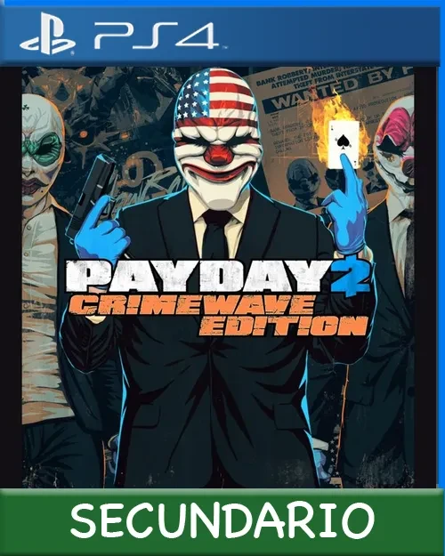 Ps4 Digital PAYDAY 2: CRIMEWAVE EDITION Secundario