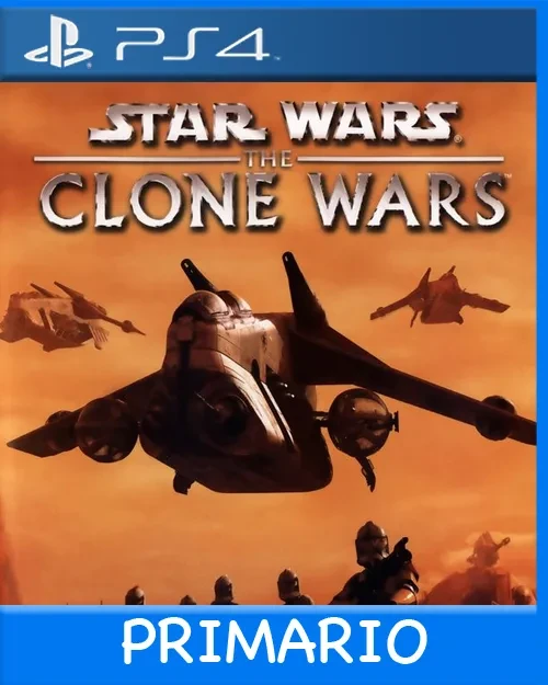 Ps4 Digital STAR WARS The Clone Wars Primario