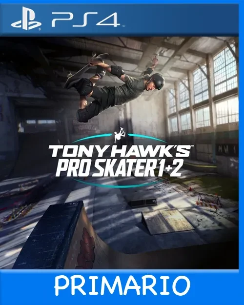 Ps4 Digital Tony Hawk's Pro Skater 1 + 2 Primario