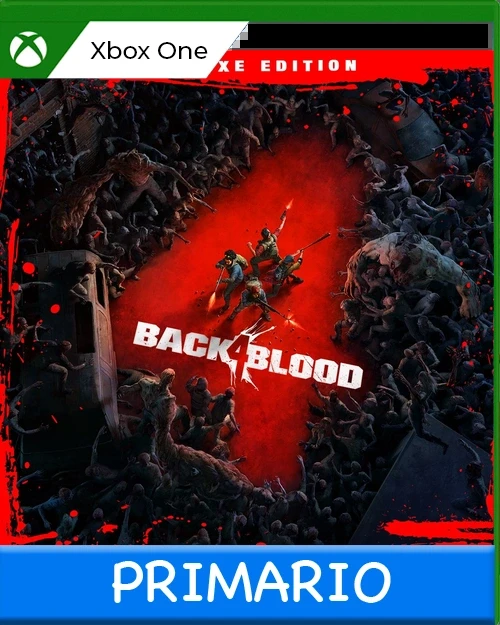 Xbox One Back 4 Blood: Edición Deluxe Primario