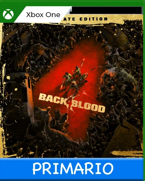 Xbox One Back 4 Blood: Edición Ultimate Primario