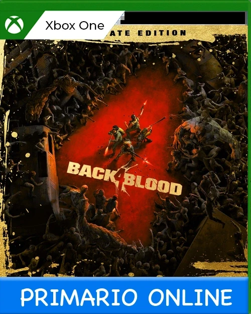 Xbox One Back 4 Blood: Edición Ultimate Primario Online