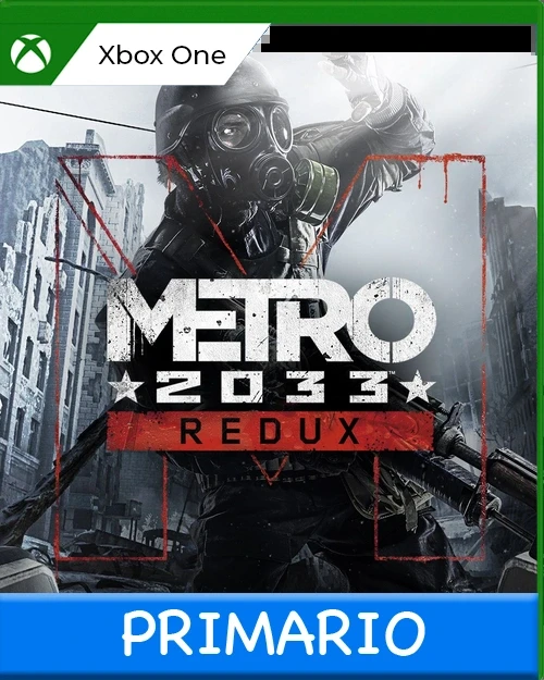 Xbox One Metro 2033 Redux Primario