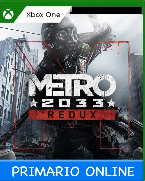 Xbox One Metro 2033 Redux Primario Online