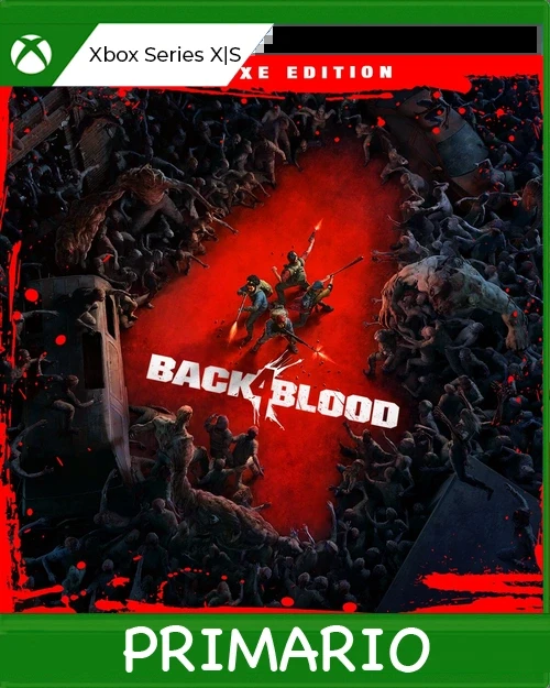Xbox Series X|S Back 4 Blood: Edición Deluxe Primario
