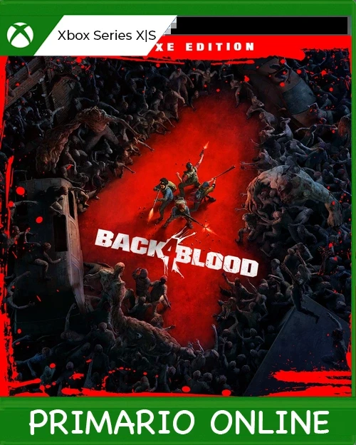 Xbox Series X|S Back 4 Blood: Edición Deluxe Primario Online