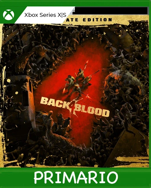 Xbox Series X|S Back 4 Blood: Edición Ultimate Primario