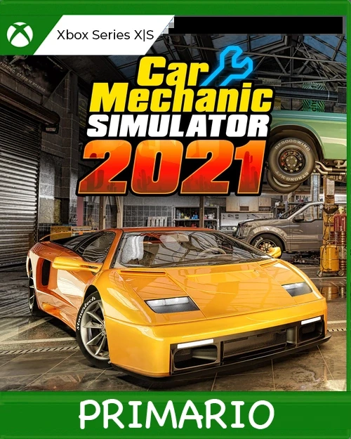 Xbox Series X|S Car Mechanic Simulator 2021 Primario Xbox Series X|S Car Mechanic Simulator 2021 Primario