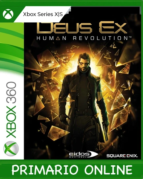 Xbox Series X|S DEUS EX: HUMAN REVOLUTION Primario Online
