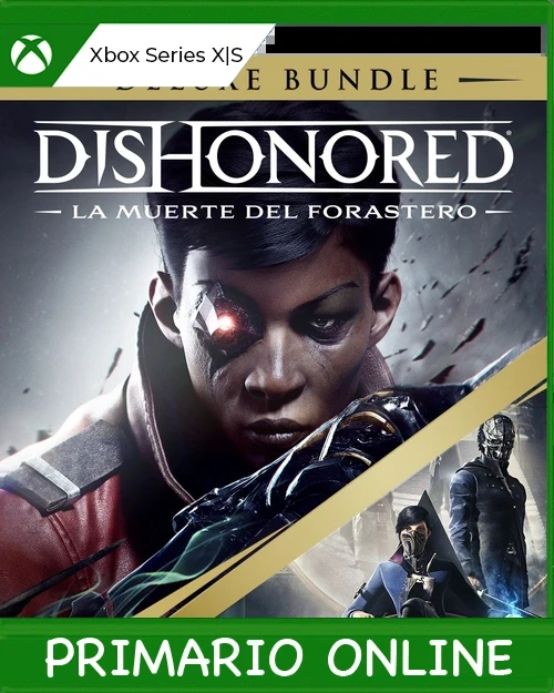 Xbox Series X|S Dishonored®: La muerte del Forastero™ Deluxe Bundle Primario Online