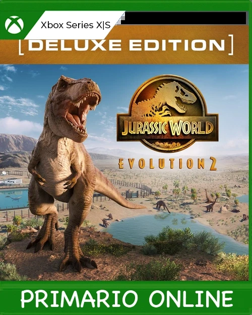 Xbox Series X|S Jurassic World Evolution 2: Edición Deluxe Primario Online