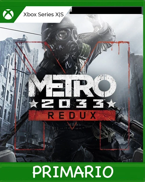 Xbox Series X|S Metro 2033 Redux Primario