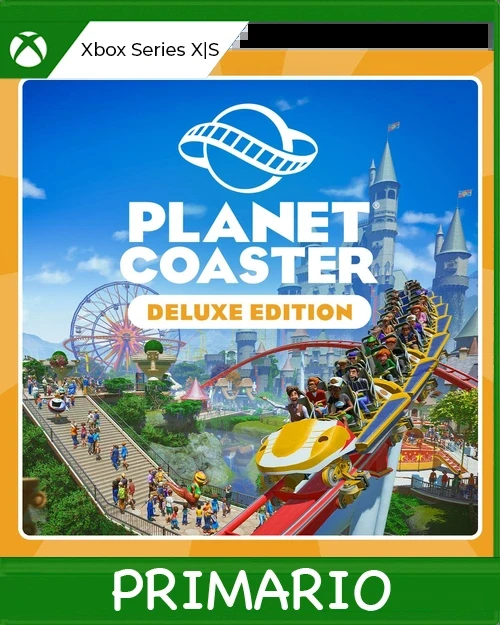 Xbox Series X|S Planet Coaster: Edición Deluxe Primario