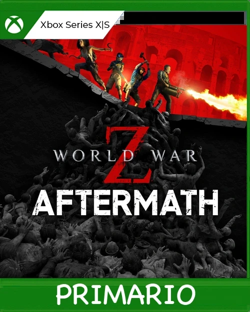Xbox Series X|S World War Z: Aftermath Primario